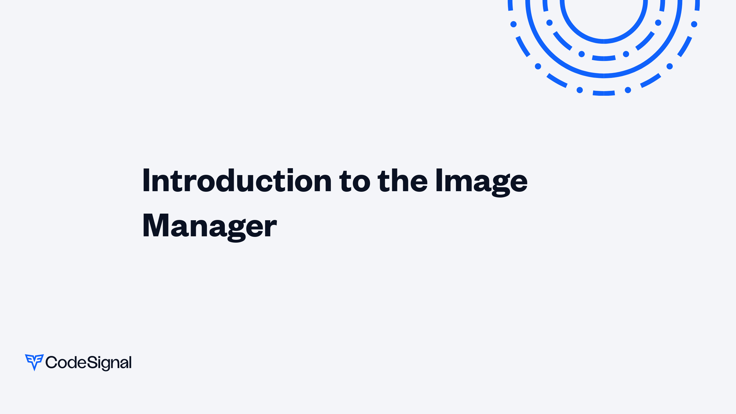 Building Image Manager | CodeSignal Learn