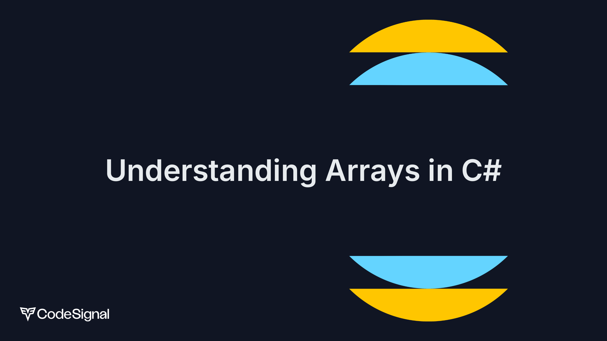 Understanding Arrays in C# | CodeSignal Learn