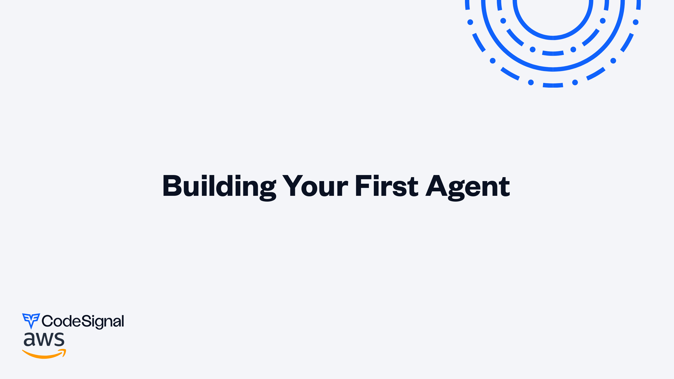 Building Your First Agent | CodeSignal Learn
