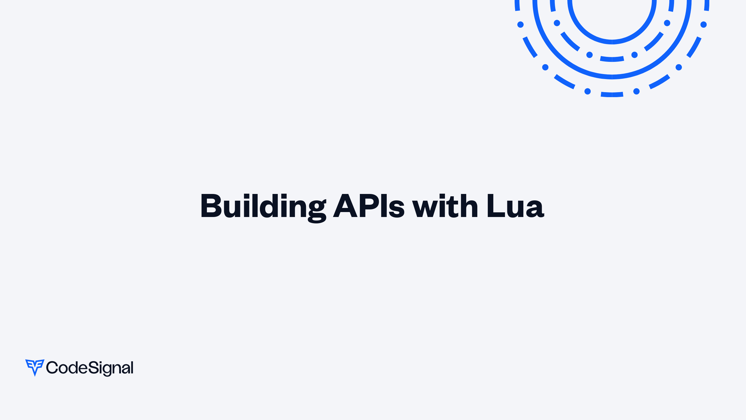 Building APIs with Lua | CodeSignal Learn