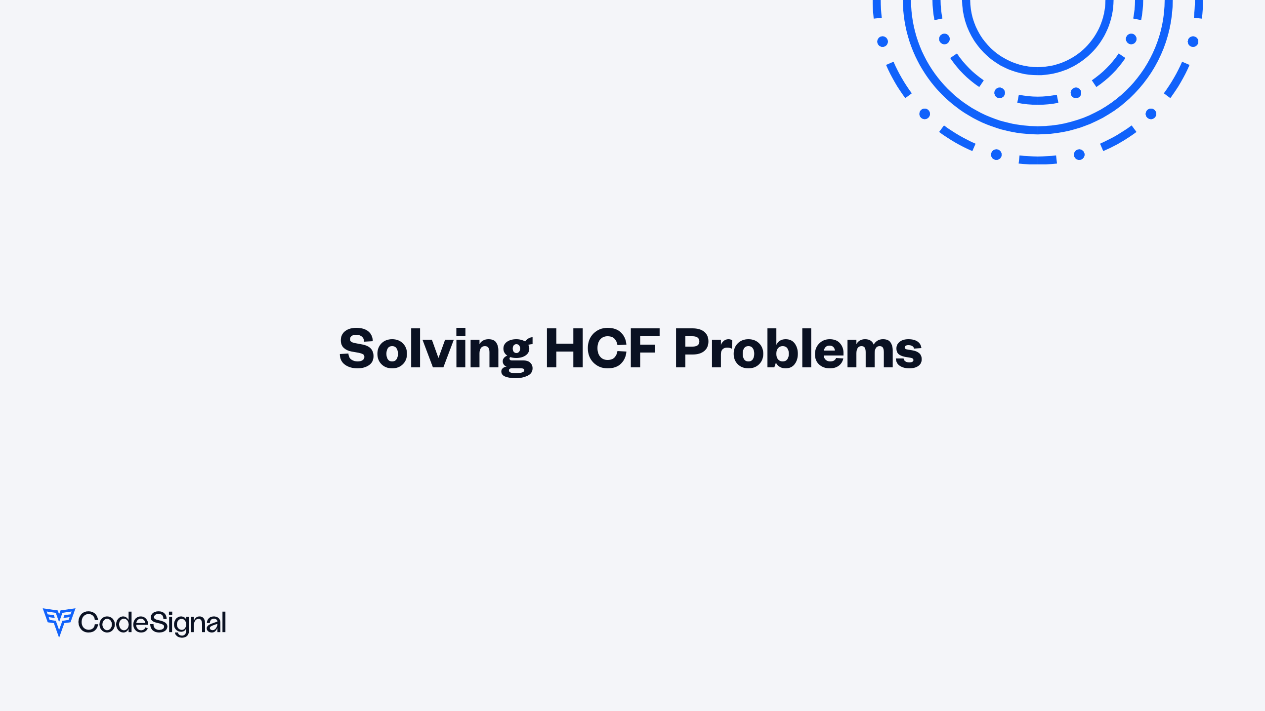 Solving HCF Problems | CodeSignal Learn