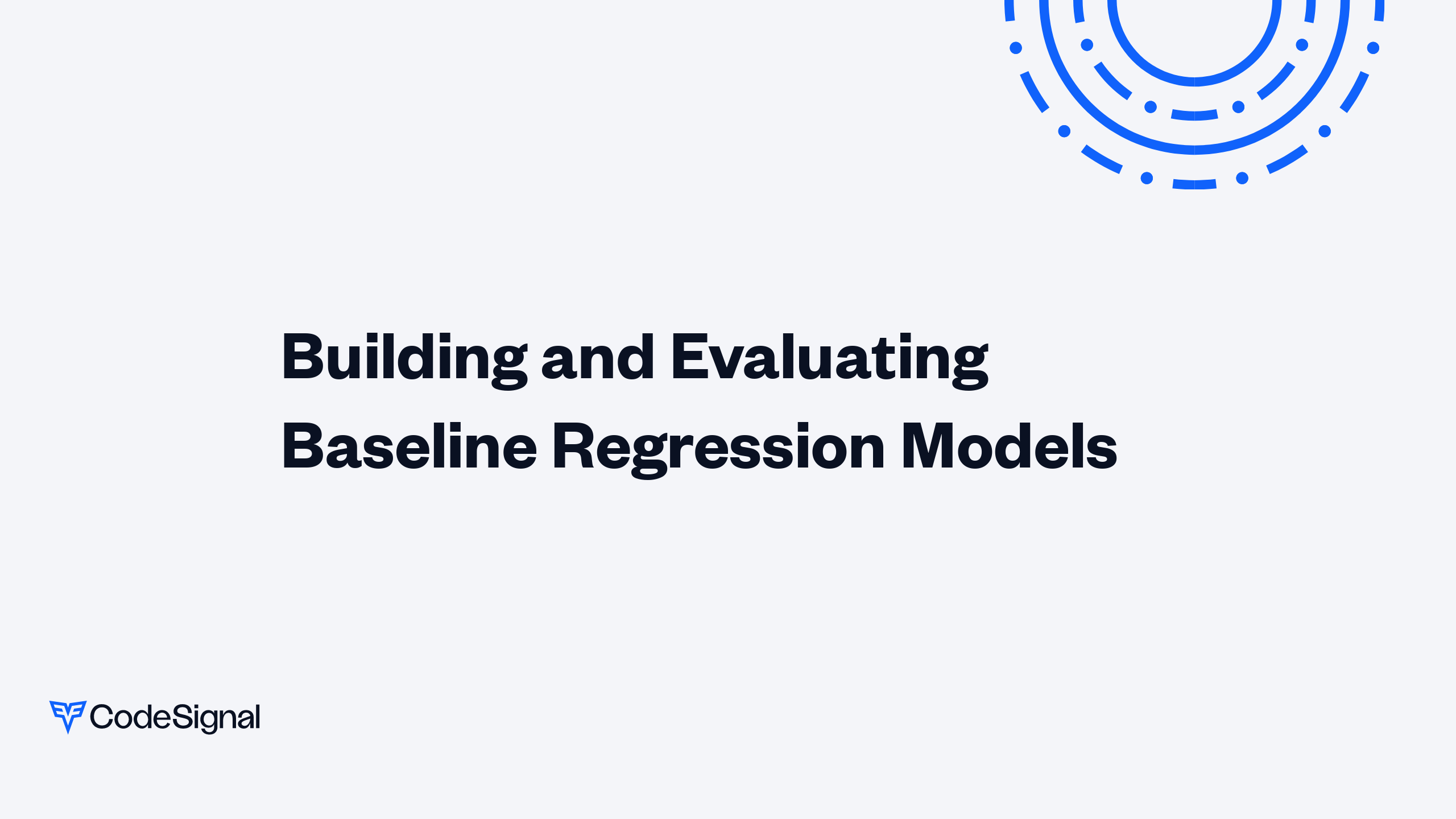 Building and Evaluating Baseline Regression Models | CodeSignal Learn