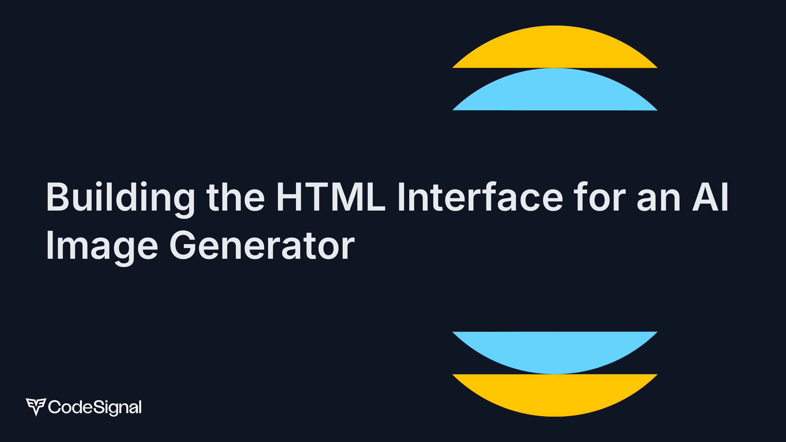 Building the HTML Interface for an AI Image Generator | CodeSignal Learn