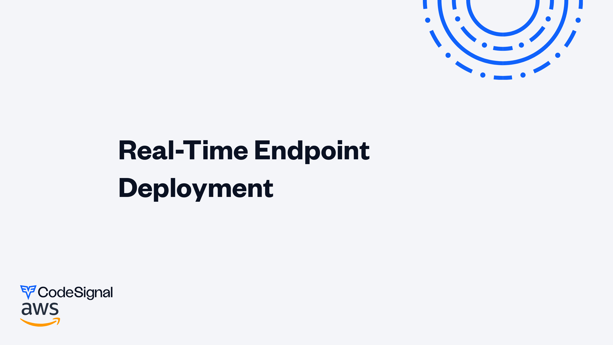Real-Time Endpoint Deployment | CodeSignal Learn