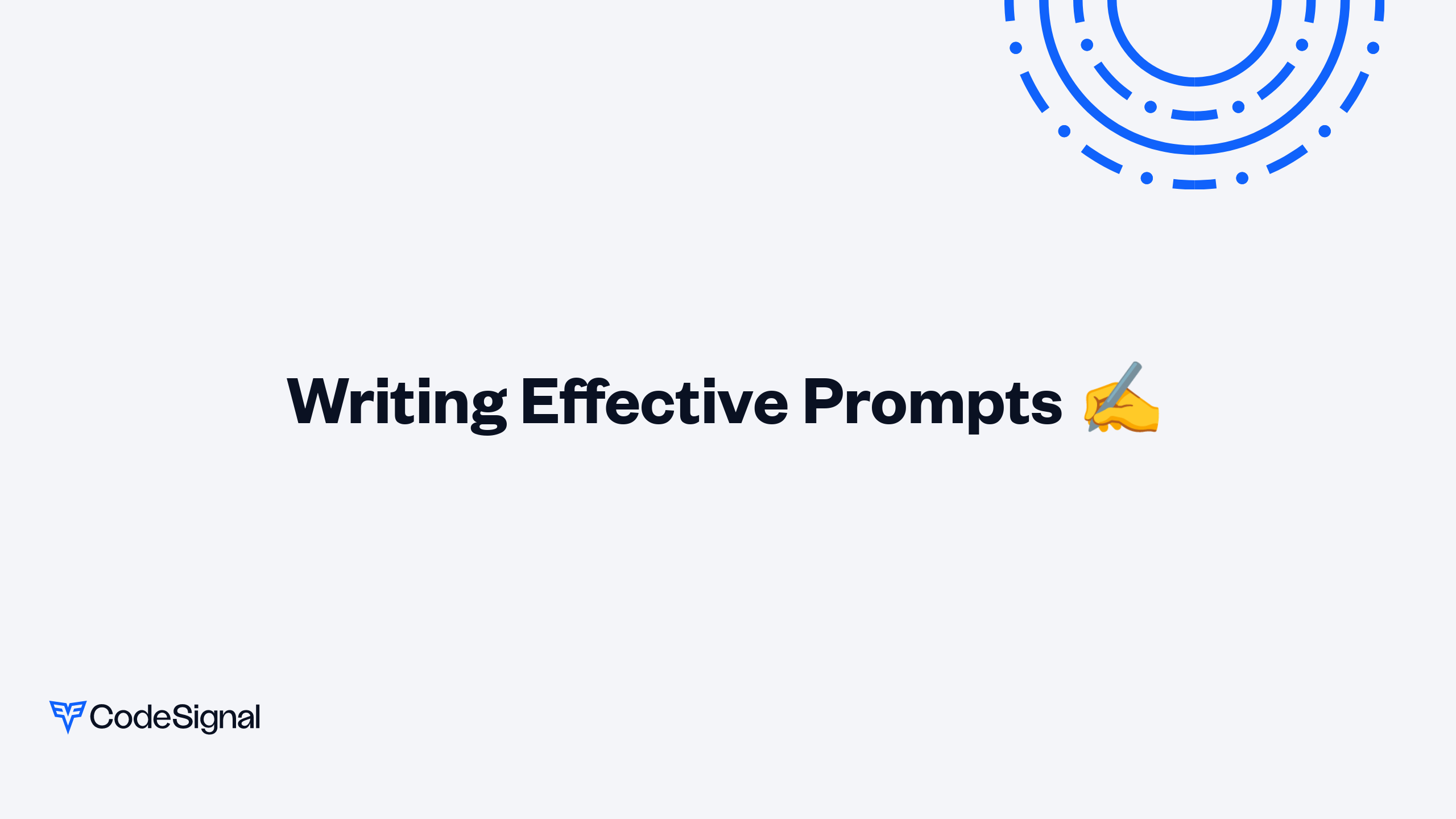 Writing Effective Prompts | CodeSignal Learn