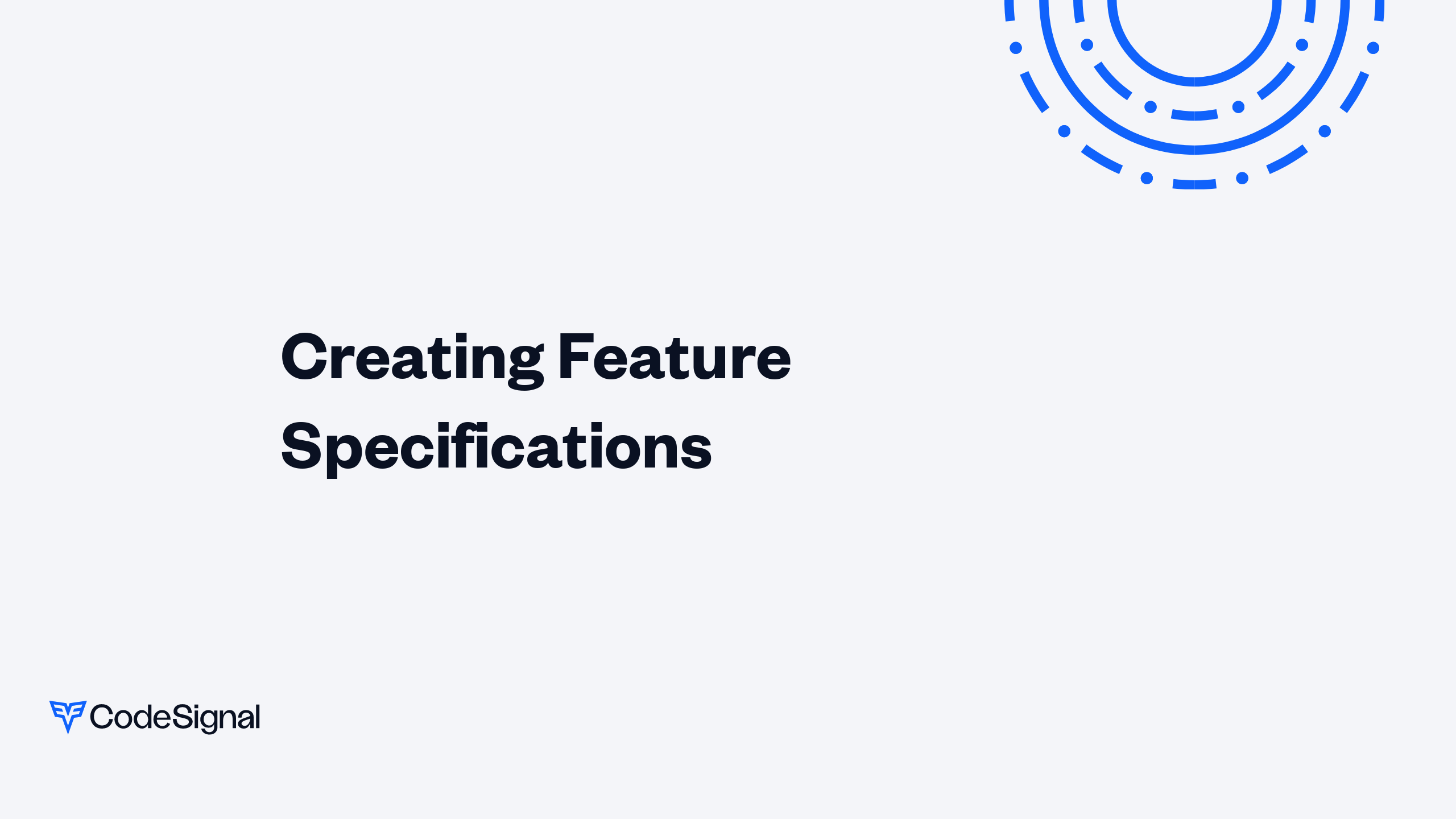 Creating Feature Specifications | CodeSignal Learn